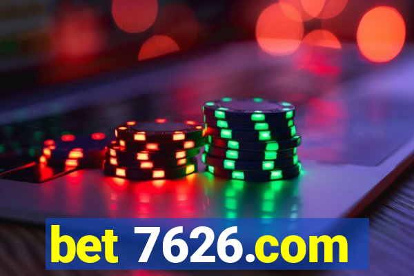 bet 7626.com